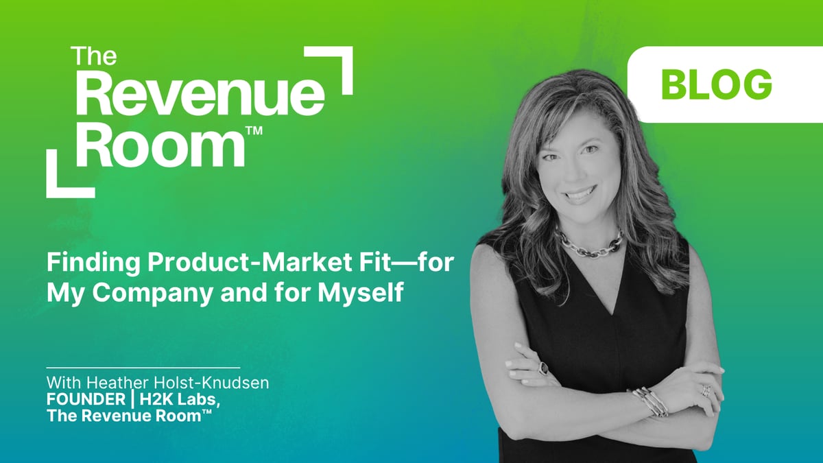 Finding Product-Market Fit—for My Company and for Myself