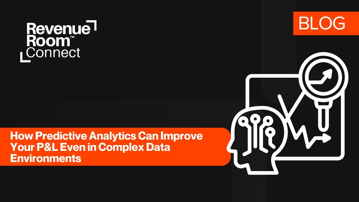 From Blind Fire to Target Acquired: How Predictive Analytics Can Improve Your P&L Even in Complex Data Environments