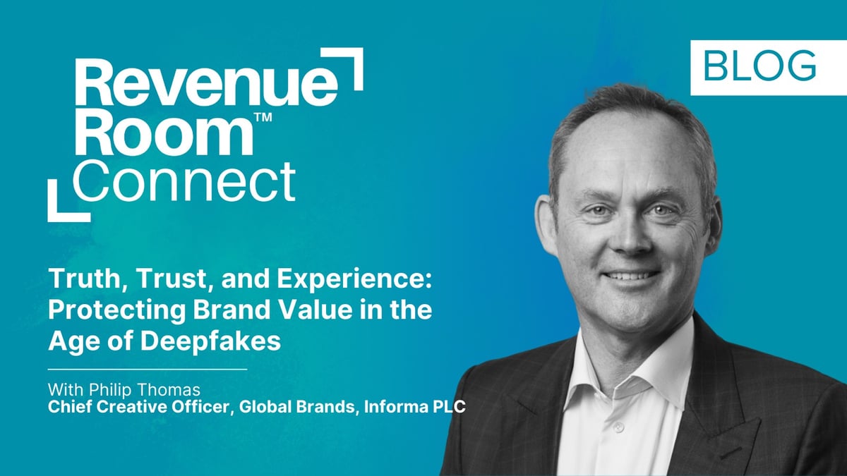 Truth, Trust, and Experience: Protecting Brand Value in the Age of Deepfakes