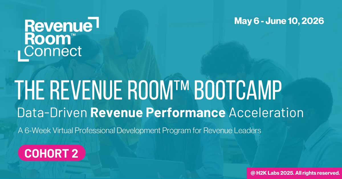 The Revenue Room™ Bootcamp: Data-Driven Revenue Performance Acceleration (Cohort 2)