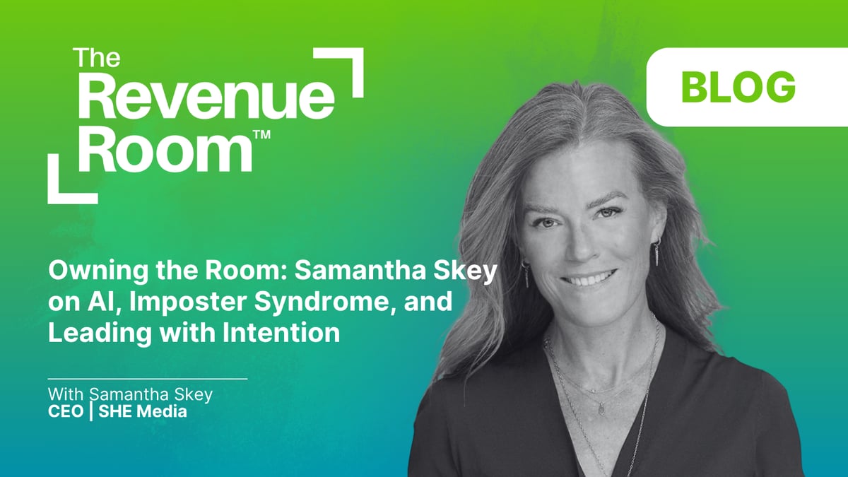 Owning the Room: Samantha Skey on AI, Imposter Syndrome, and Leading with Intention