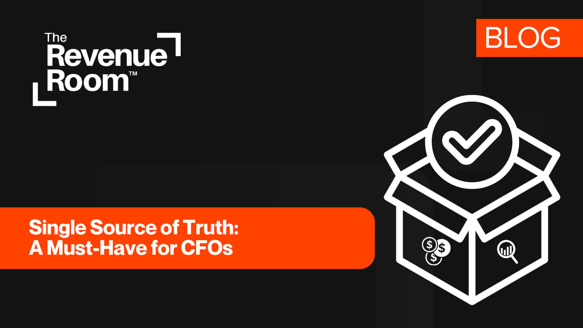 Single Source of Truth: A Must-Have for CFOs