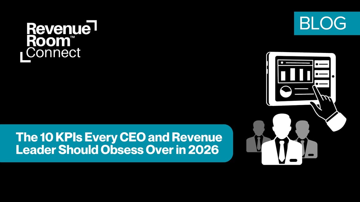 The 10 KPIs Every CEO and Revenue Leader Should Obsess Over in 2026