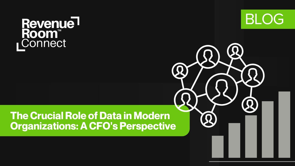 The Crucial Role of Data in Modern Organizations: A CFO's Perspective