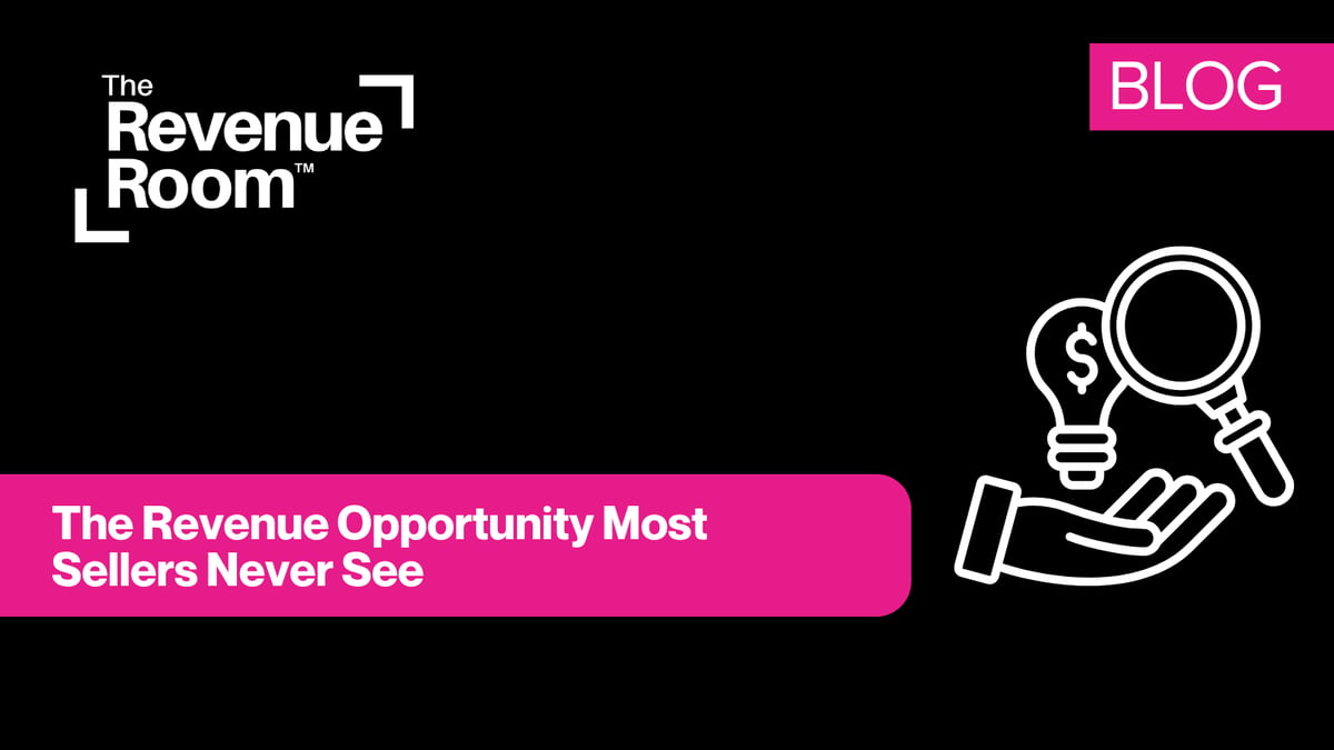 The Revenue Opportunity Most Sellers Never See