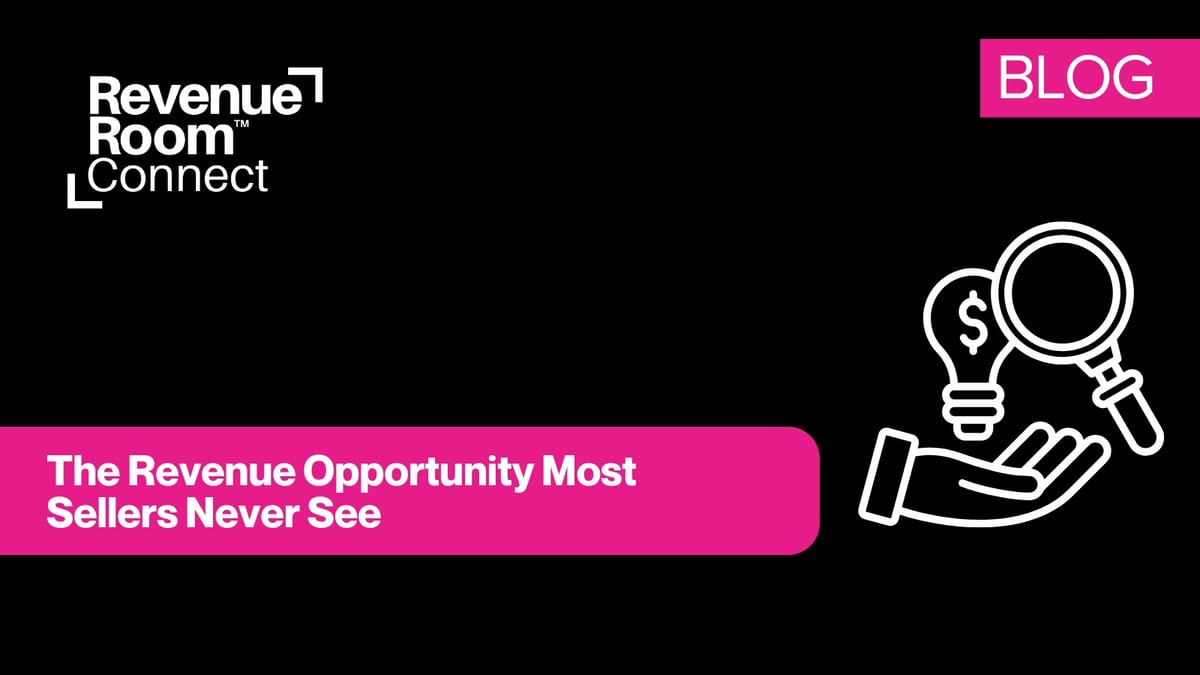 The Revenue Opportunity Most Sellers Never See