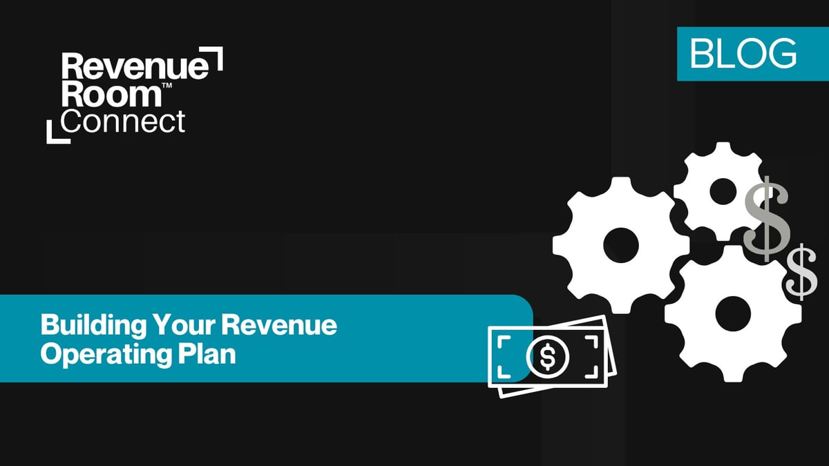 The Revenue Room™ - Building Your Revenue Operating Plan