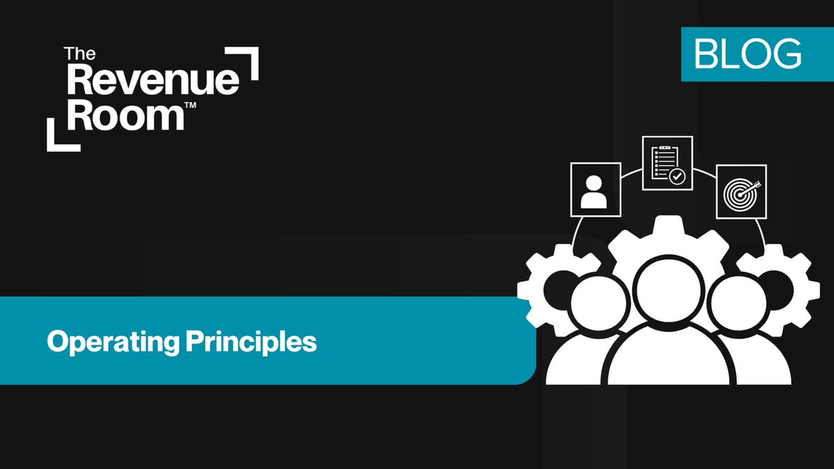 The Revenue Room™ - Operating Principles