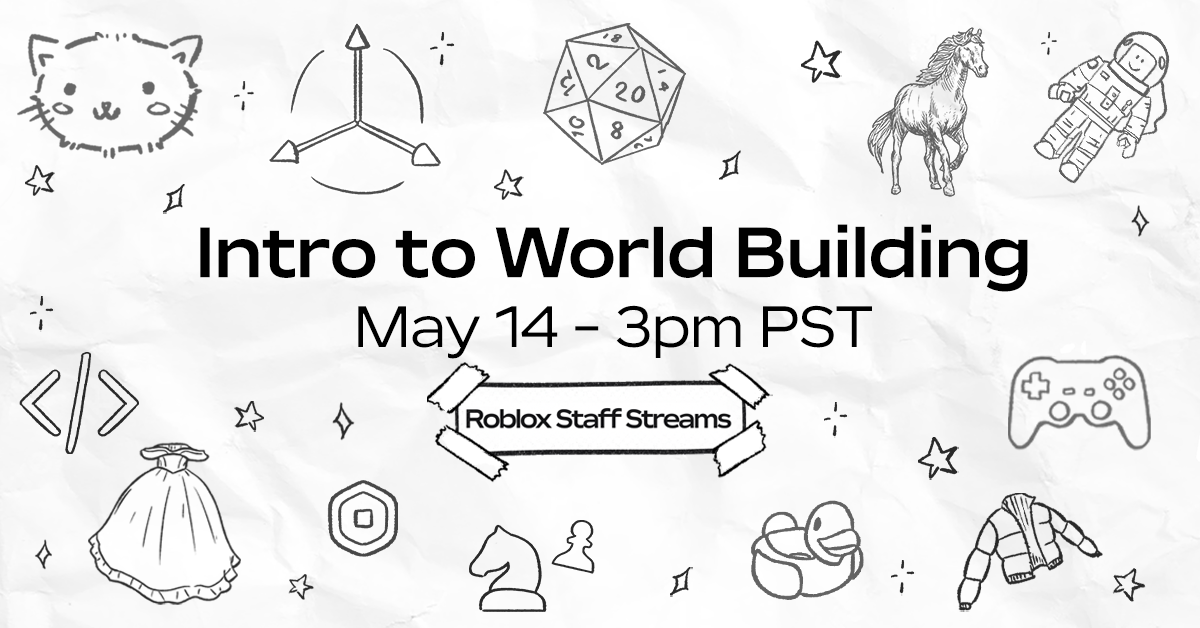Roblox Staff Streams: Intro to World Building
