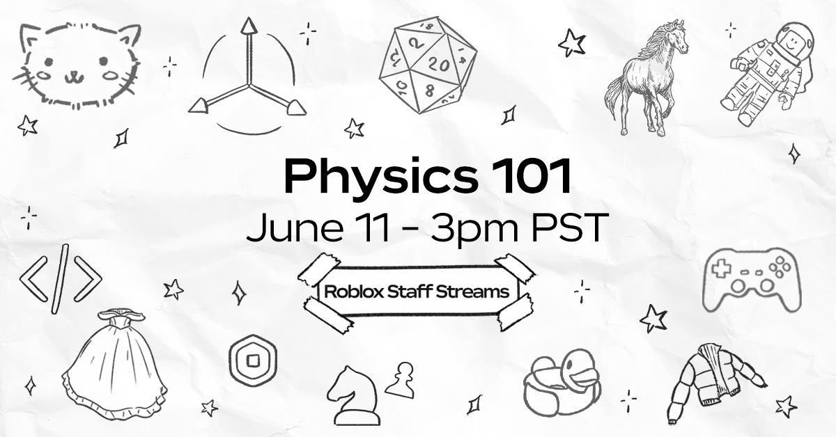 Roblox Staff Streams: Physics 101