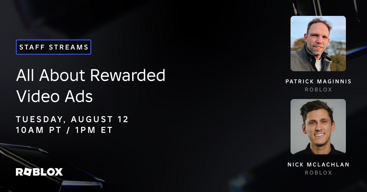 Roblox Staff Streams: Learn more about Rewarded Video Ads