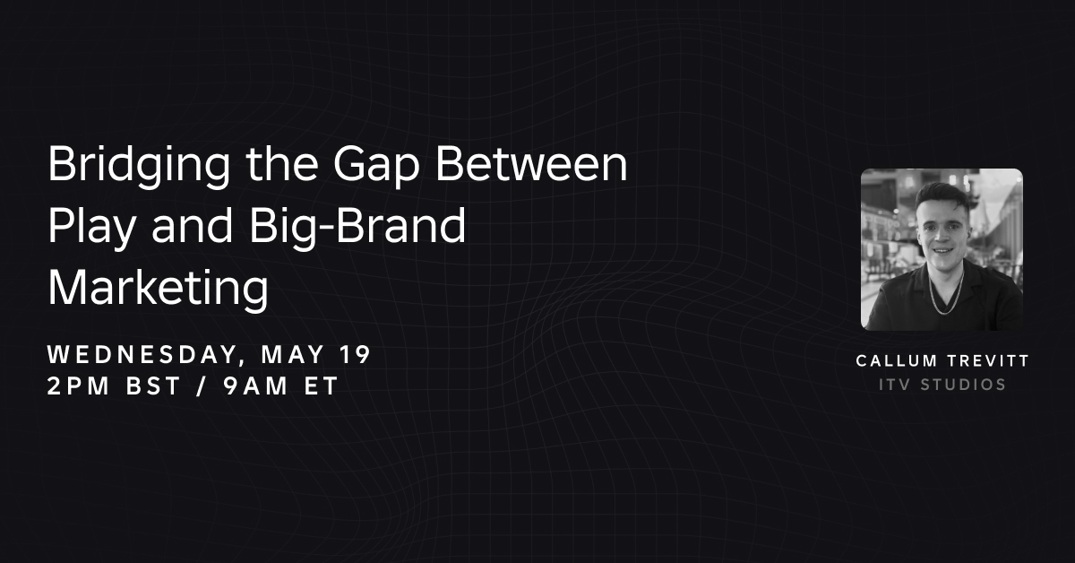 Bridging the Gap Between Play and Big-Brand Marketing
