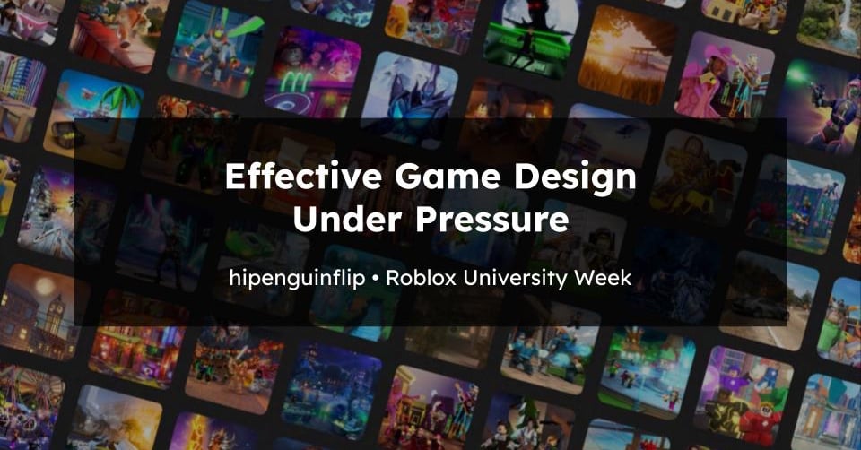 Effective Game Design Under Pressure: Using rapid prototyping to test wild ideas and create impactful experiences