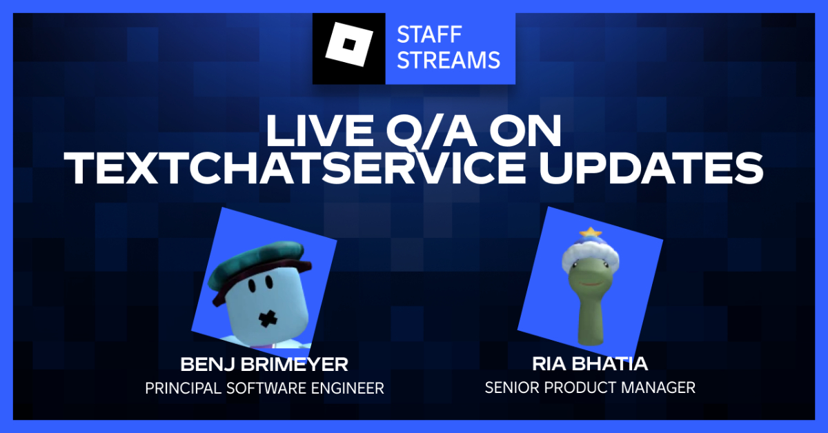 Live Q/A on TextChatService Updates