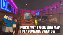 Podstawy tworzenia map i planowania światów