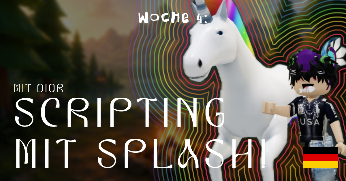 Scripting mit *SPLASH* mit @Diorcodes