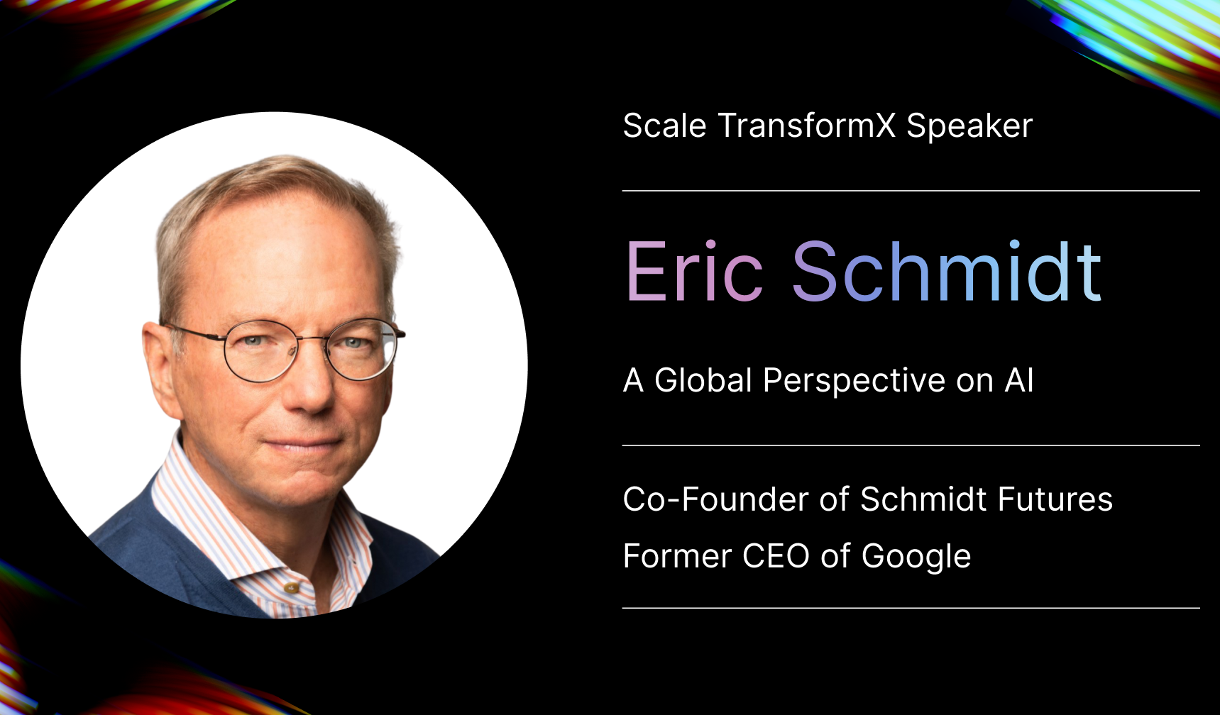 Eric Schmidt Discusses the Geopolitics of AI