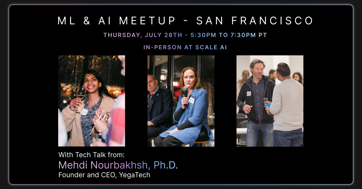 ML & AI Meetup July 2022: San Francisco (In-person)