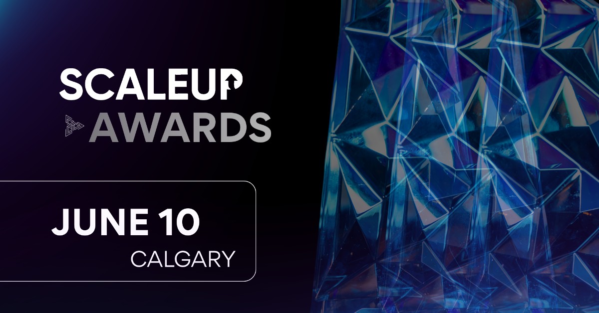 ScaleUP Awards Gala | Calgary