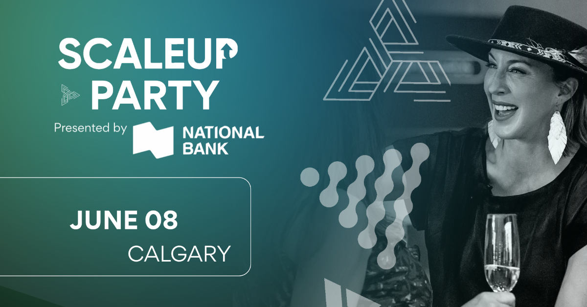 ScaleUP Week Kickoff Party | Calgary