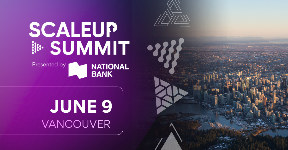 ScaleUP Summit | Vancouver