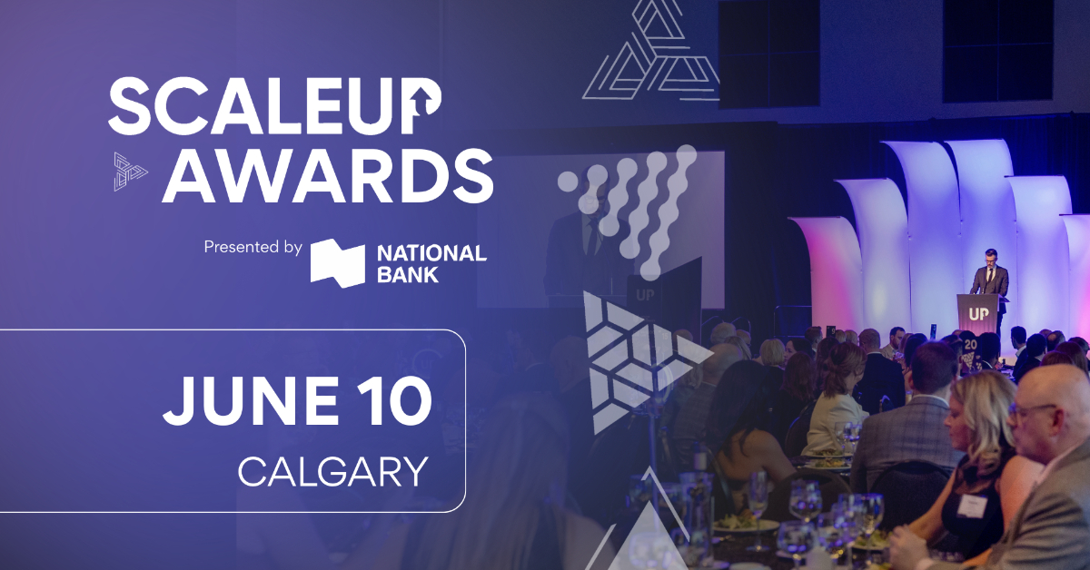 ScaleUP Awards Gala | Calgary
