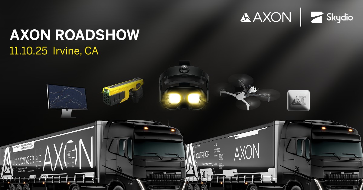 Axon Roadshow |  Irvine, CA
