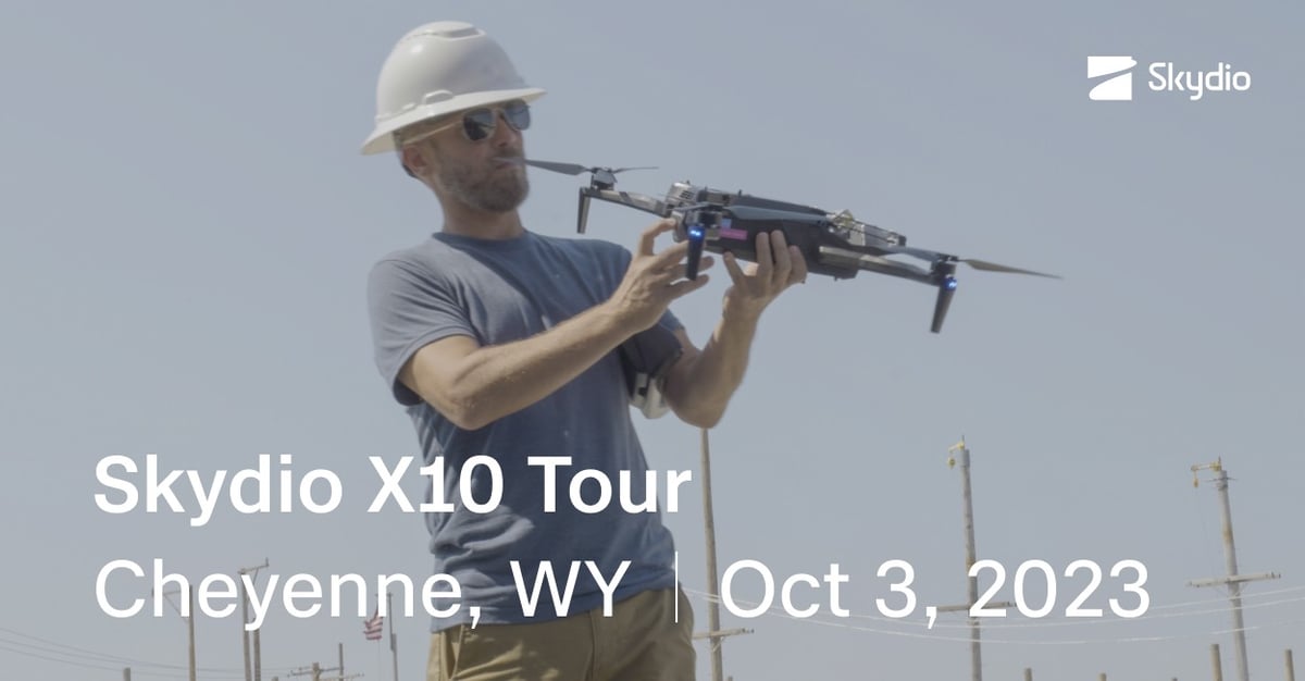 Skydio X10 Tour | Cheyenne, WY | October 3