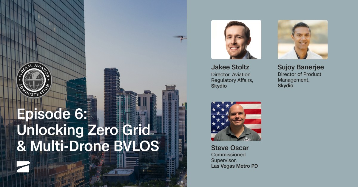 Episode 6: Unlocking Zero Grid & Multi-Drone BVLOS