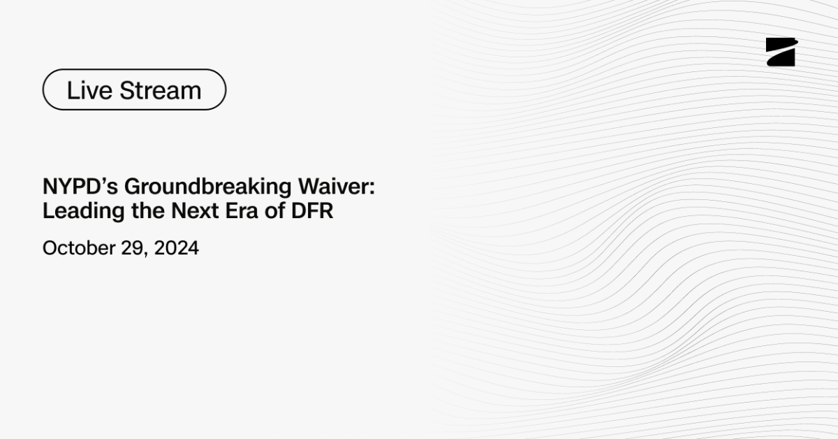 NYPD’s Groundbreaking Waiver: Leading the Next Era of DFR