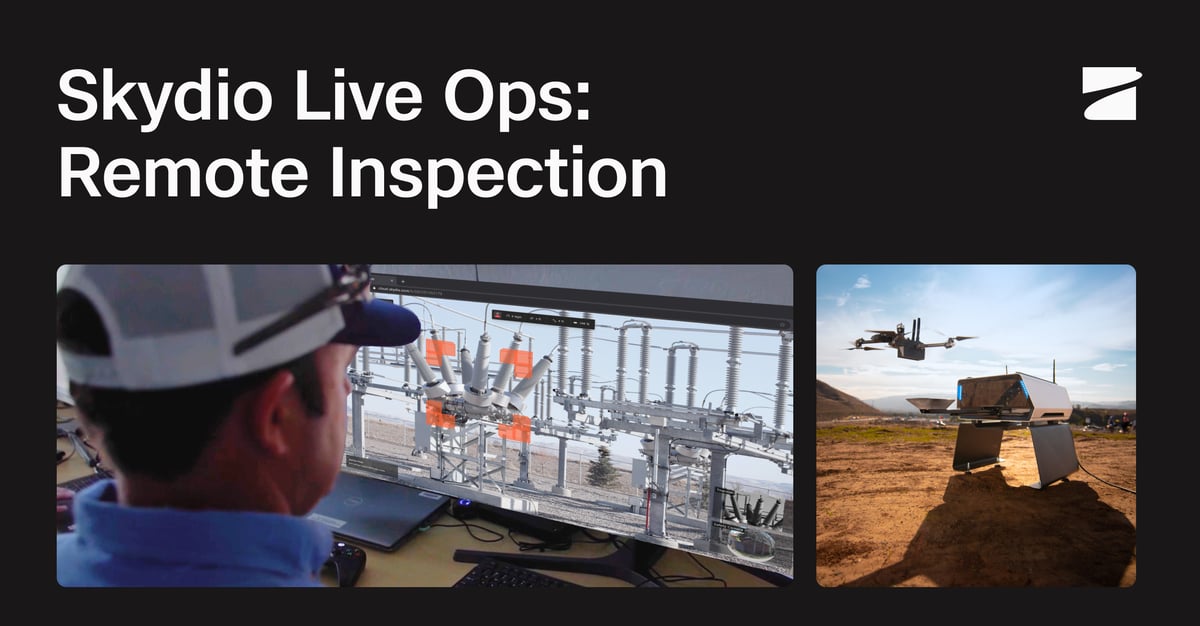 Remote Substation Inspection, From an Office Chair