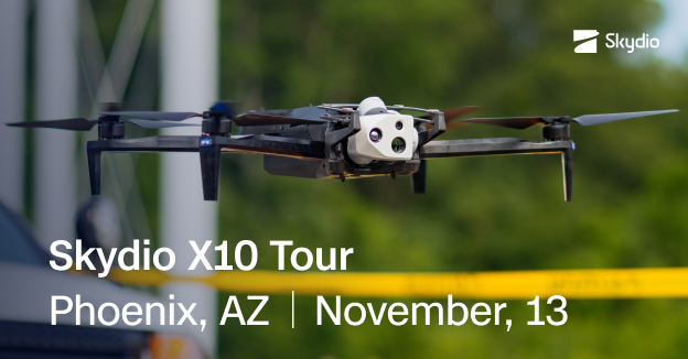 Skydio X10 Tour | Phoenix, AZ | November 13