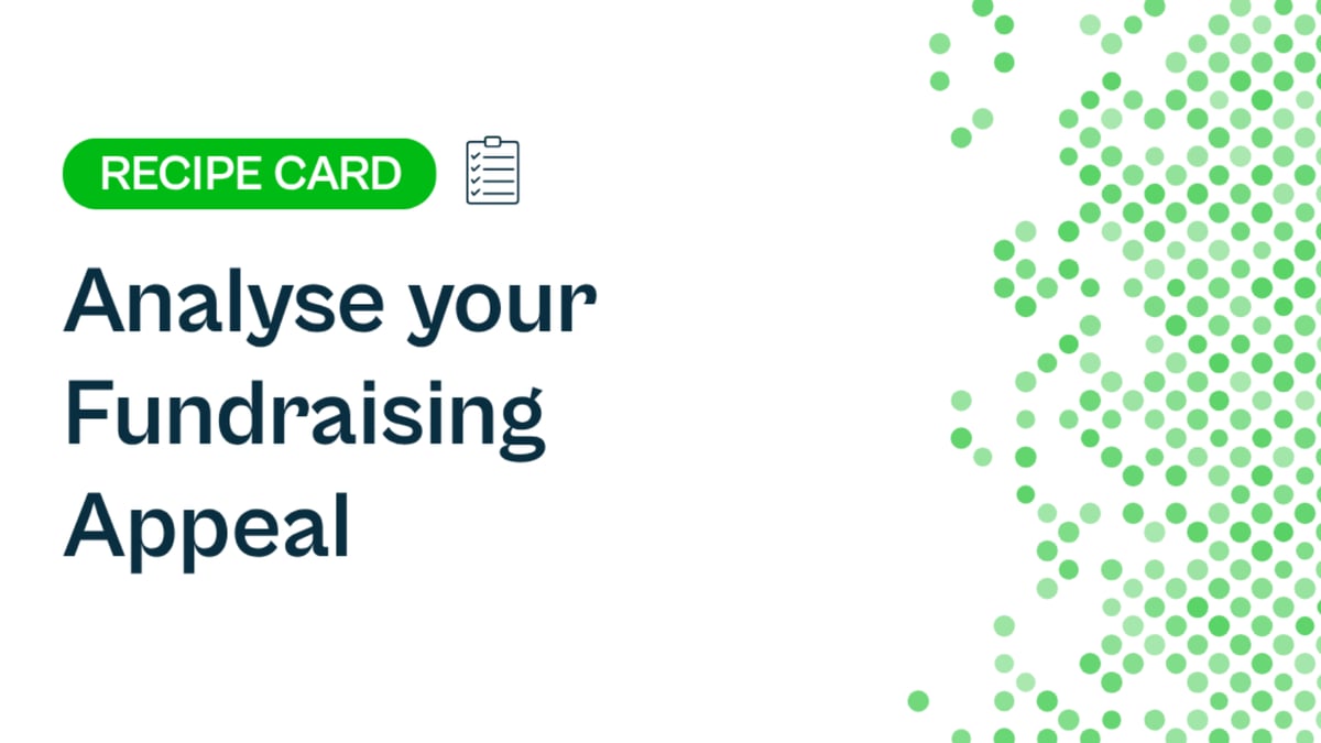 Recipe: Analyse your Fundraising Appeal