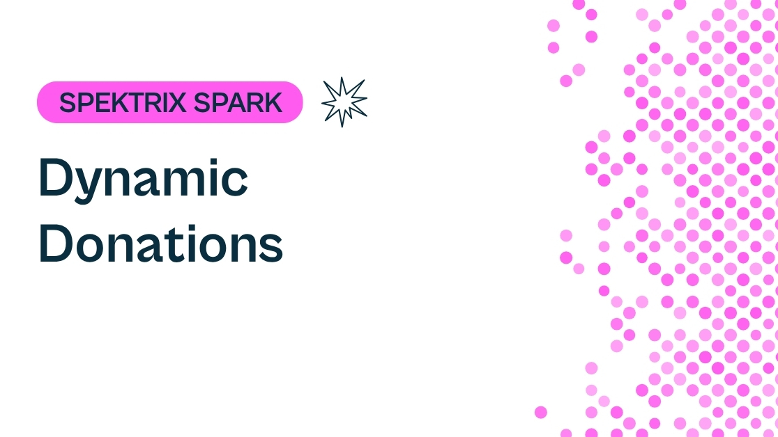 Spektrix Spark: Dynamic Donations