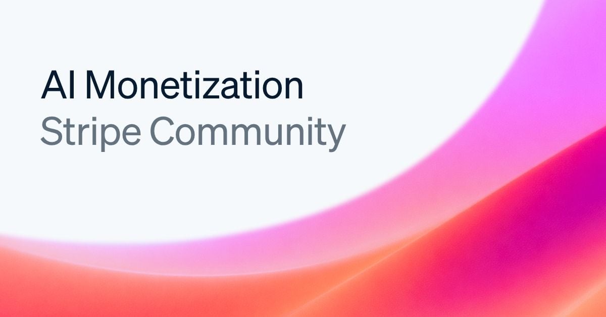 AI Monetization Stripe community launch