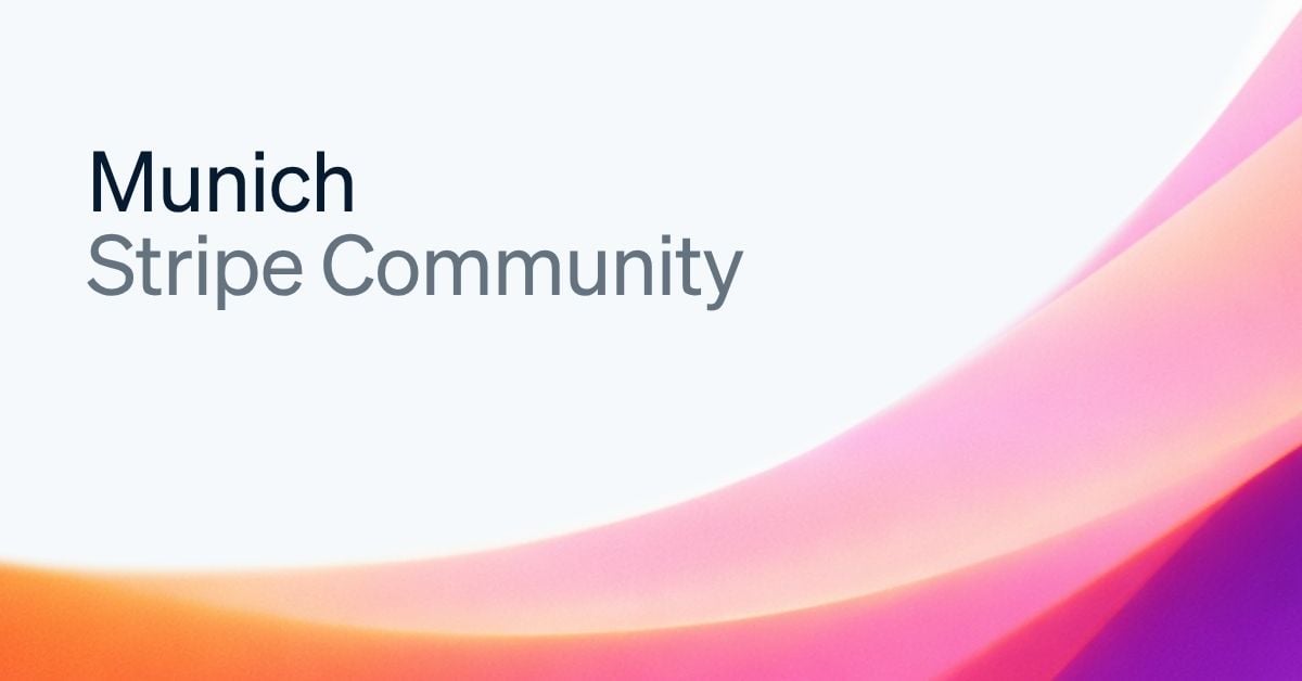 Stripe Munich Community launch