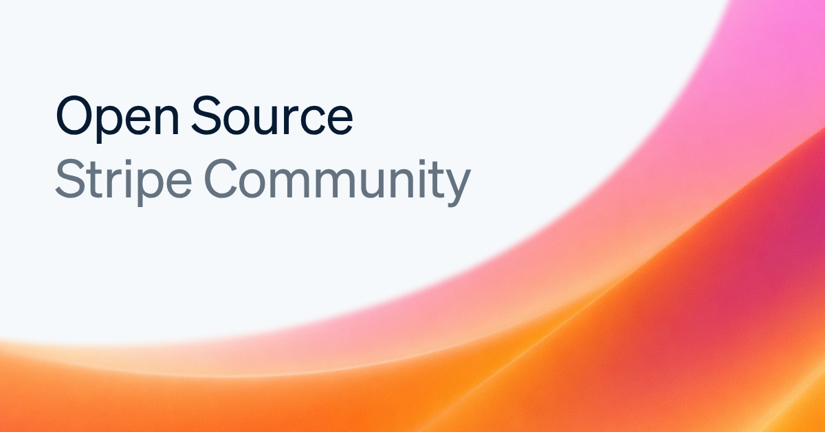 Stripe Open Source community launch