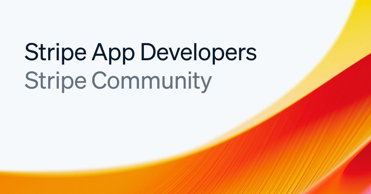 Stripe App Developers Community meetup
