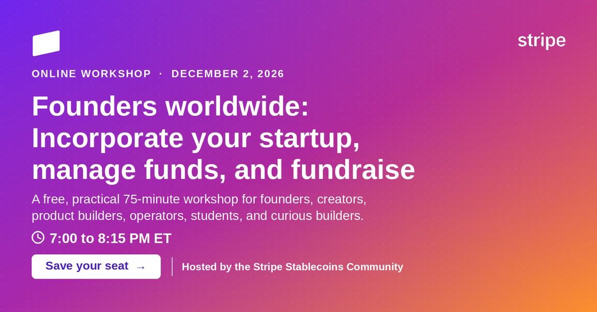 Founders worldwide: Incorporate your startup, manage funds, and fundraise