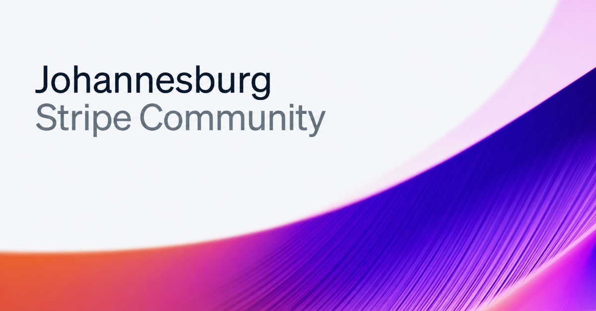 Stripe Johannesburg Launch: Hackathon & Networking