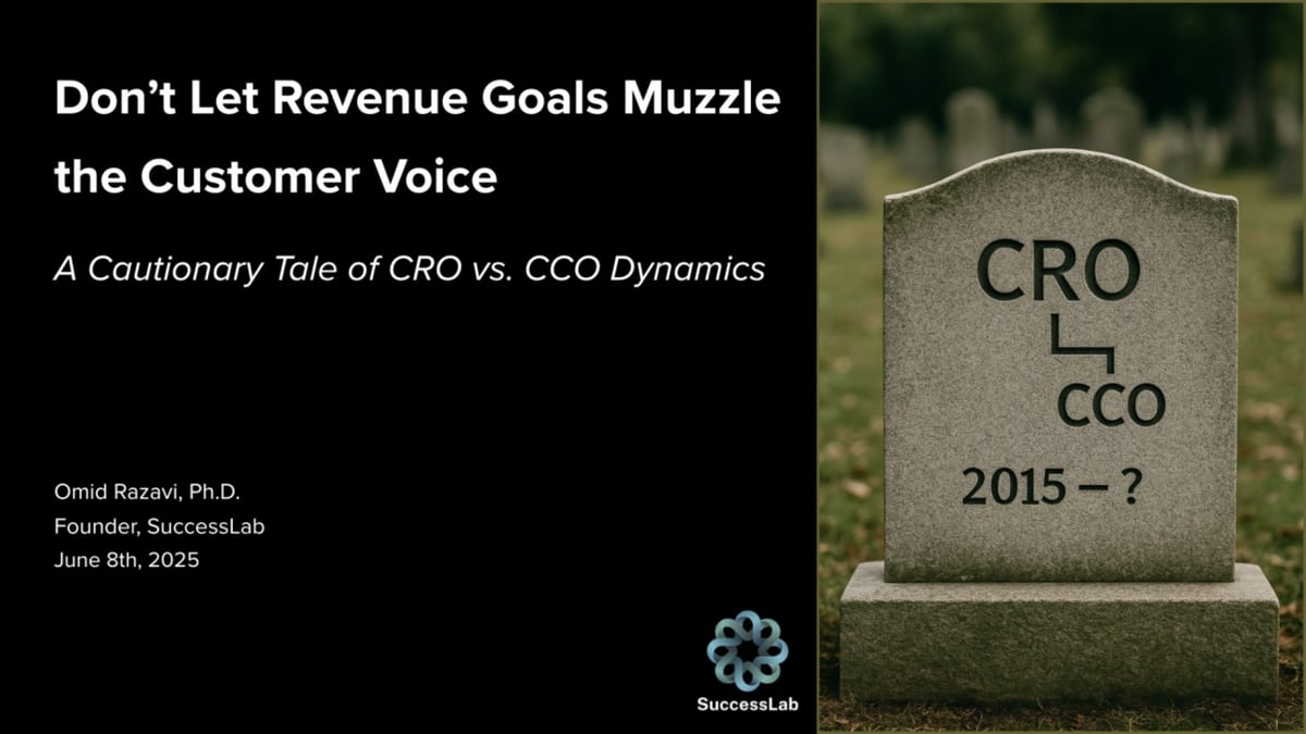 Don’t Let Revenue Goals Muzzle the Customer Voice: A Cautionary Tale of CRO vs. CCO Dynamics