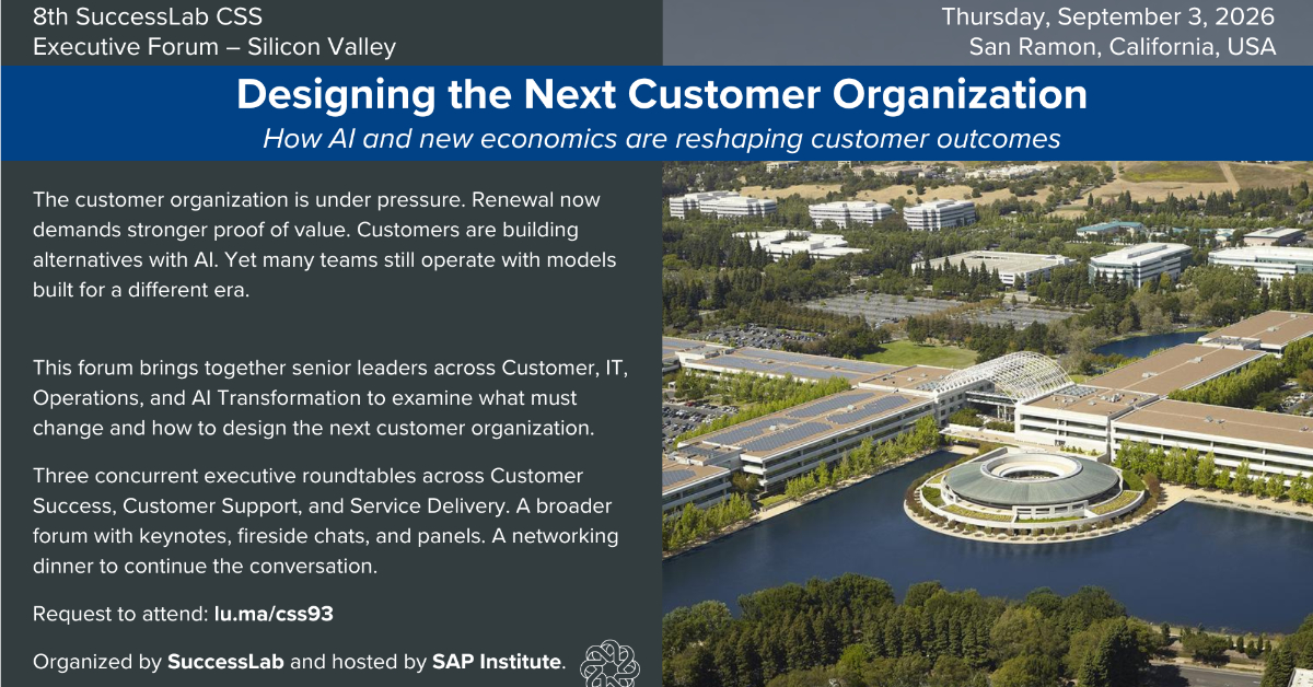 SuccessLab Executive Forum: Designing the Next Customer Organization
