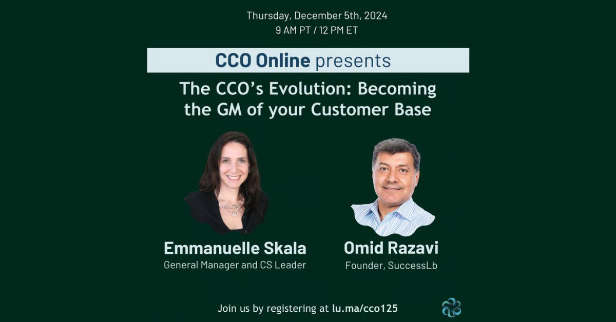 The CCO's Evolution: Becoming the GM of Your Customer Base