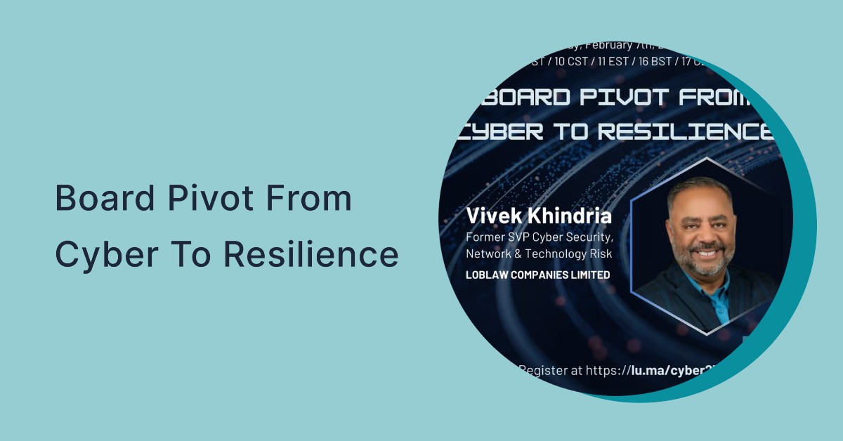 Board Pivot from Cyber to Resilience