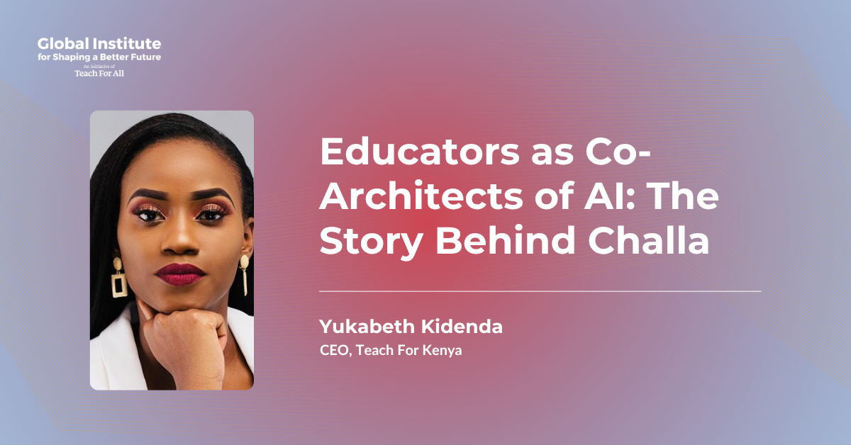 Educators as Co-Architects of AI: The Story Behind Challa