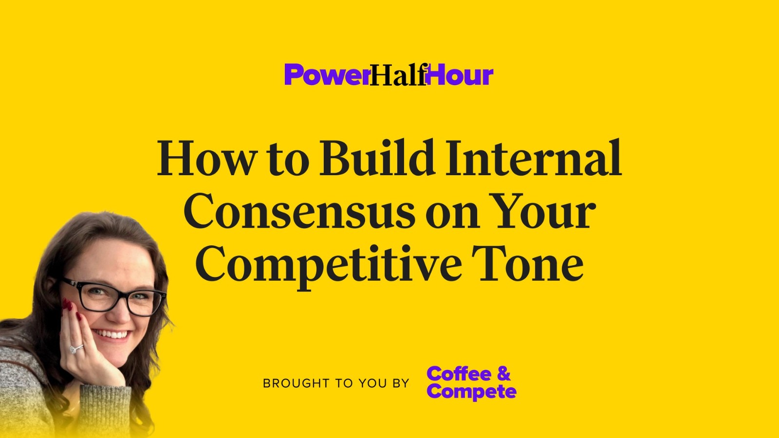 How to Build Consensus on your Competitive Tone