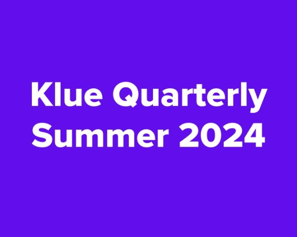 Klue Quarterly: Summer 2024