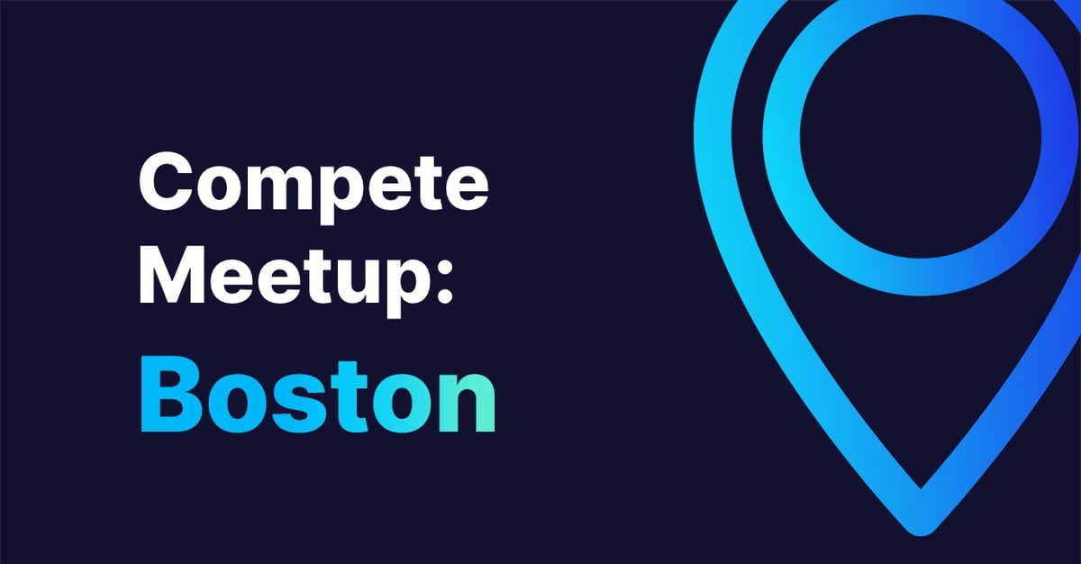 Compete Week Meetup: Boston