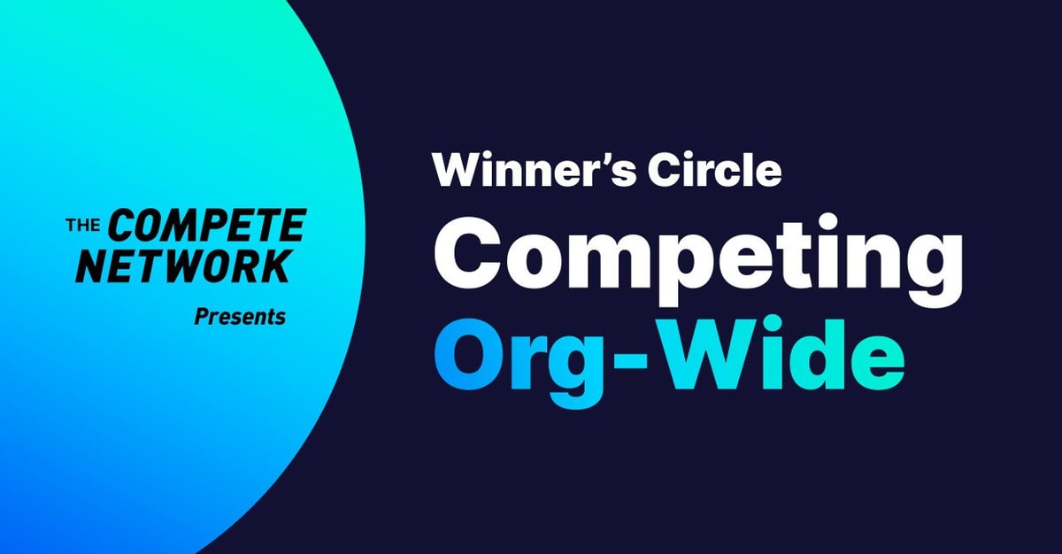 Winner's Circle: Competing Org-Wide