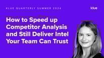 How to Speed up Competitor Analysis and Still Deliver Intel Your Team Can Trust